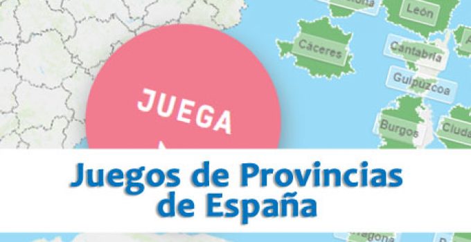 Mejores Juegos de Provincias de España Interactivos